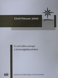 A civil szféra szerepe a közösségfejlesztésben (dedikált példány) [antikvár]