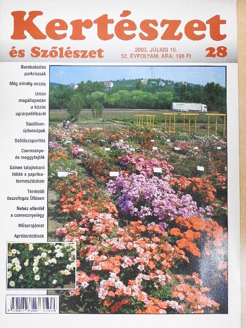 Biza Klára - Kertészet és Szőlészet 2003. július 10. [antikvár]