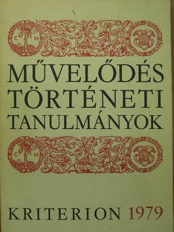 Bitay Ilona - Művelődéstörténeti tanulmányok 1979 [antikvár]
