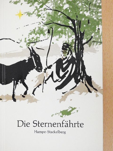J. Chr. Hampe - Die Sternen fährte/Die Uhr des Zaren Paul [antikvár]