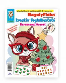 Jánossy Gábor[szerk.] - BagolyFióka kreatív foglalkoztató füzet - Karácsonyi üzenet
