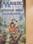 Clayton Emery - Suttogó erdő [antikvár]