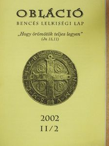 Bánhegyi Miksa OSB - Obláció 2002. II/2 [antikvár]