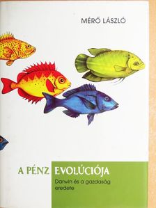 Mérő László - A pénz evolúciója [antikvár]