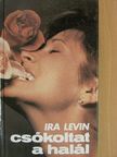 Ira Levin - Csókoltat a halál [antikvár]