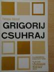 Veress József - Grigorij Csuhraj [antikvár]