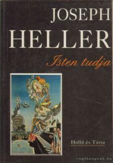 Joseph Heller - Isten tudja [antikvár]