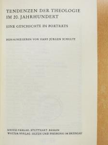Tendenzen der Theologie im 20. Jahrhundert [antikvár]