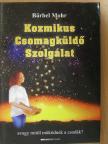 Bärbel Mohr - Kozmikus Csomagküldő Szolgálat [antikvár]