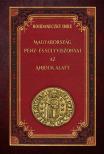 Bohdaneczky Imre - Magyarország pénz- és súlyviszonyai az Anjouk alatt