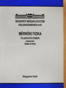 Mérnöki fizika feladatgyűjtemény [antikvár]