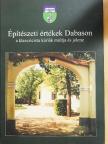 Czagányi László - Építészeti értékek Dabason [antikvár]