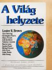 Alan Durning - A Világ helyzete 1991 [antikvár]