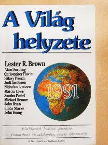 Alan Durning - A Világ helyzete 1991 [antikvár]