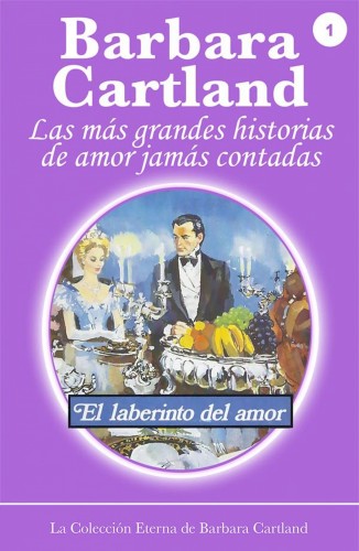 Barbara Cartland - El laberinto del amor [eKönyv: epub, mobi]