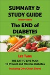 Ang Lee - Summary &amp; Study Guide - The End of Diabetes [eKönyv: epub, mobi]