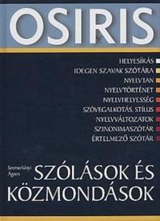 SZEMERKÉNYI ÁGNES - Szólások és közmondások