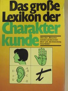 Jean Baptiste Delacour - Das große Lexikon der Charakterkunde [antikvár]