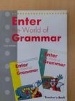 H. Q. Mitchell - Enter the World of Grammar Book A-B - Teacher's Book [antikvár]