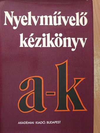 Elekfi László - Nyelvművelő kézikönyv I. (töredék) [antikvár]