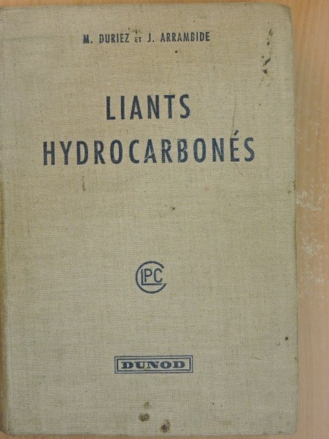 Jean Arrambide - Liants Hydrocarbonés [antikvár]
