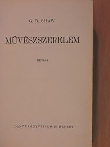 G. B. Shaw - Művészszerelem [antikvár]