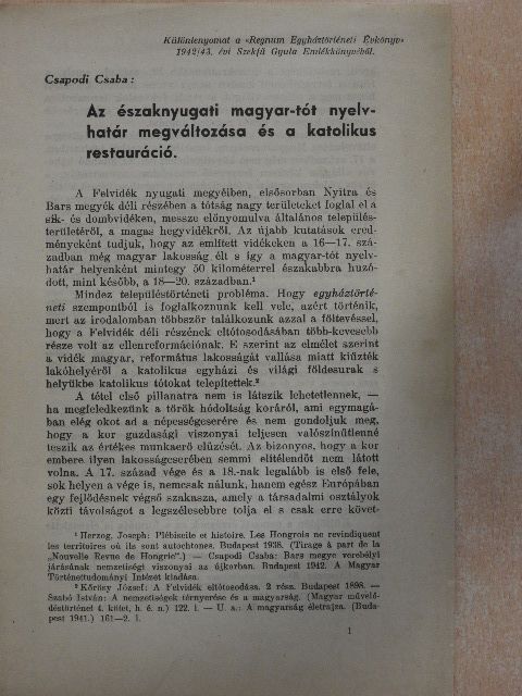 Csapodi Csaba - Az északnyugati magyar-tót nyelvhatár megváltozása és a katolikus restauráció [antikvár]