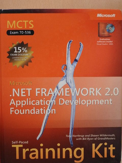Bill Ryan - MCTS Self-Paced Training Kit (EXAM 70-536): Microsoft .NET Framework 2.0-Application Development Foundation - 2 CD-vel [antikvár]