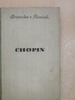 Bronislaw v. Pozniak - Chopin [antikvár]