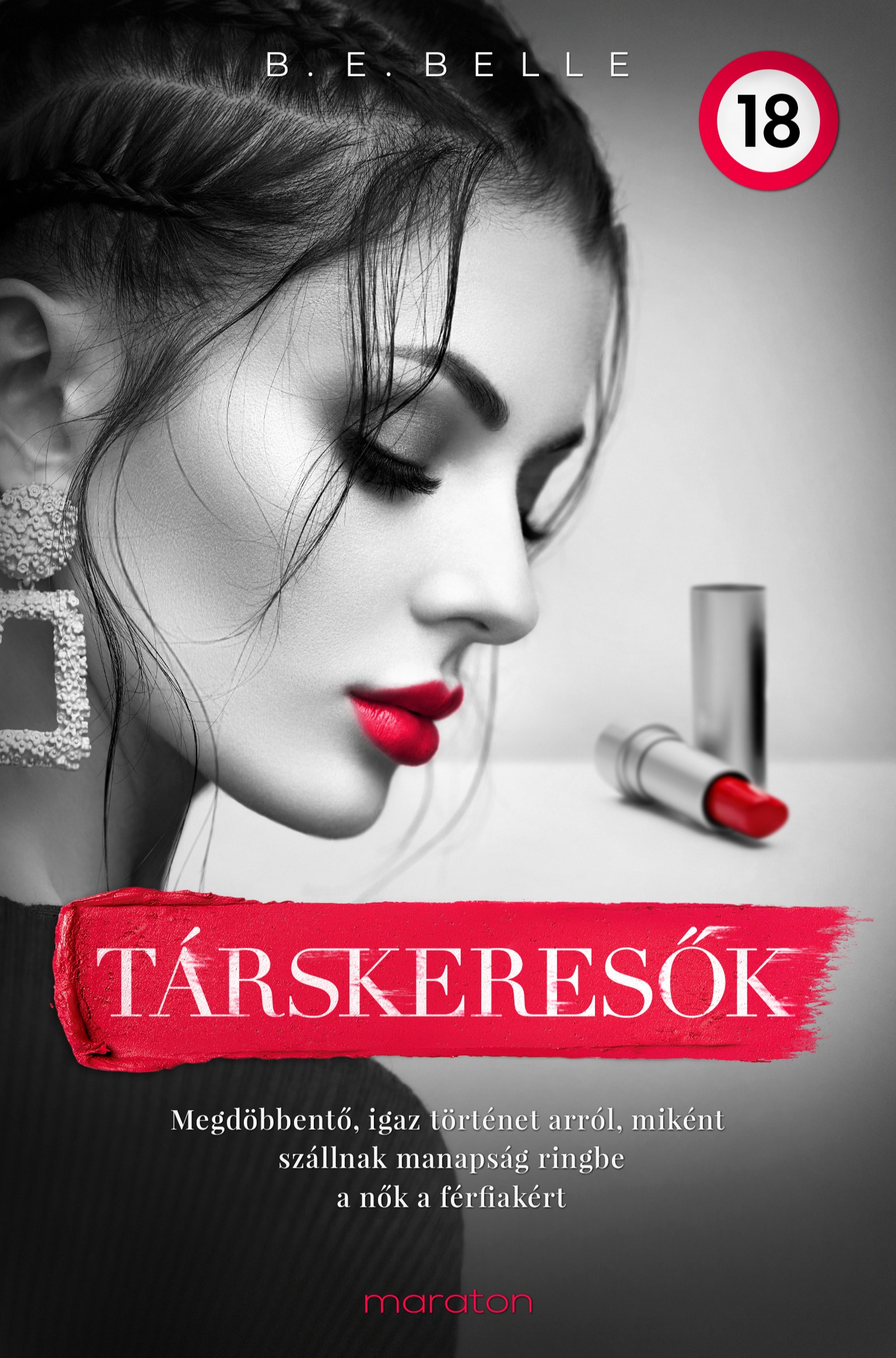 B. E. Belle - Társkeresők [eKönyv: epub, mobi]