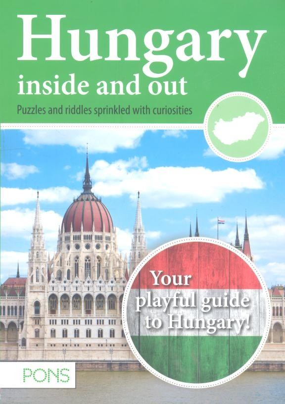 Hungary inside and out [antikvár]