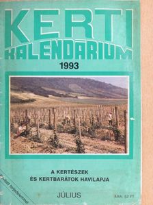 Dr. Szent-Miklóssy Ferenc - Kerti Kalendárium 1993. július [antikvár]