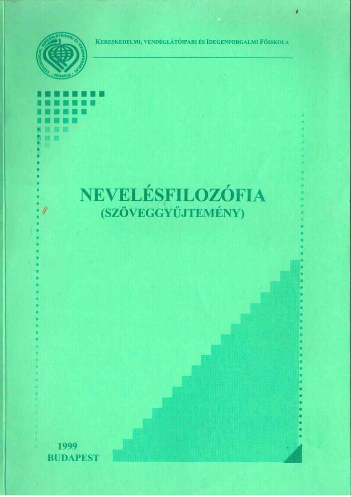 Csillag Zsuzsanna - Nevelésfilozófia (szöveggyűjtemény) [antikvár]