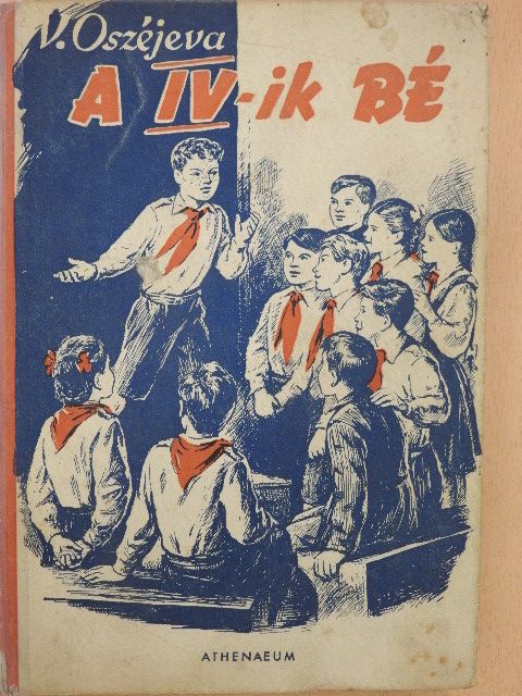 V. Oszéjeva - A IV-ik bé [antikvár]