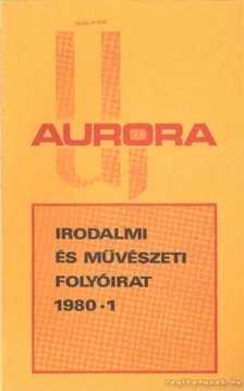 Filadelfi Mihály - Új Aurora 1980/1. [antikvár]