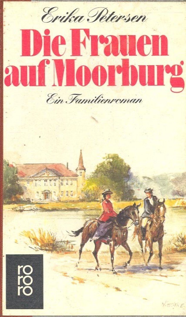 Die Frauen auf Mooburg [antikvár]