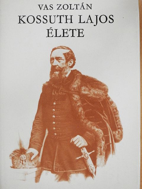 Vas Zoltán - Kossuth Lajos élete II. [antikvár]