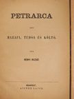 Rényi Rezső - Petrarca mint hazafi, tudós és költő [antikvár]