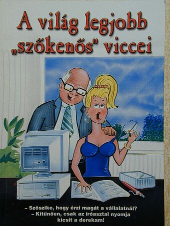 A világ legjobb "szőkenős" viccei [antikvár]