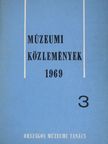 Bartha Antal - Múzeumi közlemények 1969/3. [antikvár]