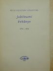 Boda Miklós - Pécsi Egyetemi Könyvtár Jubileumi évkönyv 1774-1974 [antikvár]