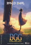 Roald Dahl - Le BGG - Le Bon Gros Géant [antikvár]
