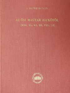 J. Soltész Katalin - Az ősi magyar igekötők [antikvár]