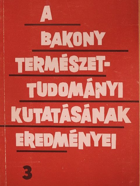 Dr. Tapfer Dezső - A Bakony természettudományi kutatásának eredményei 3. [antikvár]