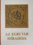 Ács Csilla - Az egri vár híradója 23. [antikvár]