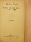 Seldon Truss - More deadly than the male [antikvár]
