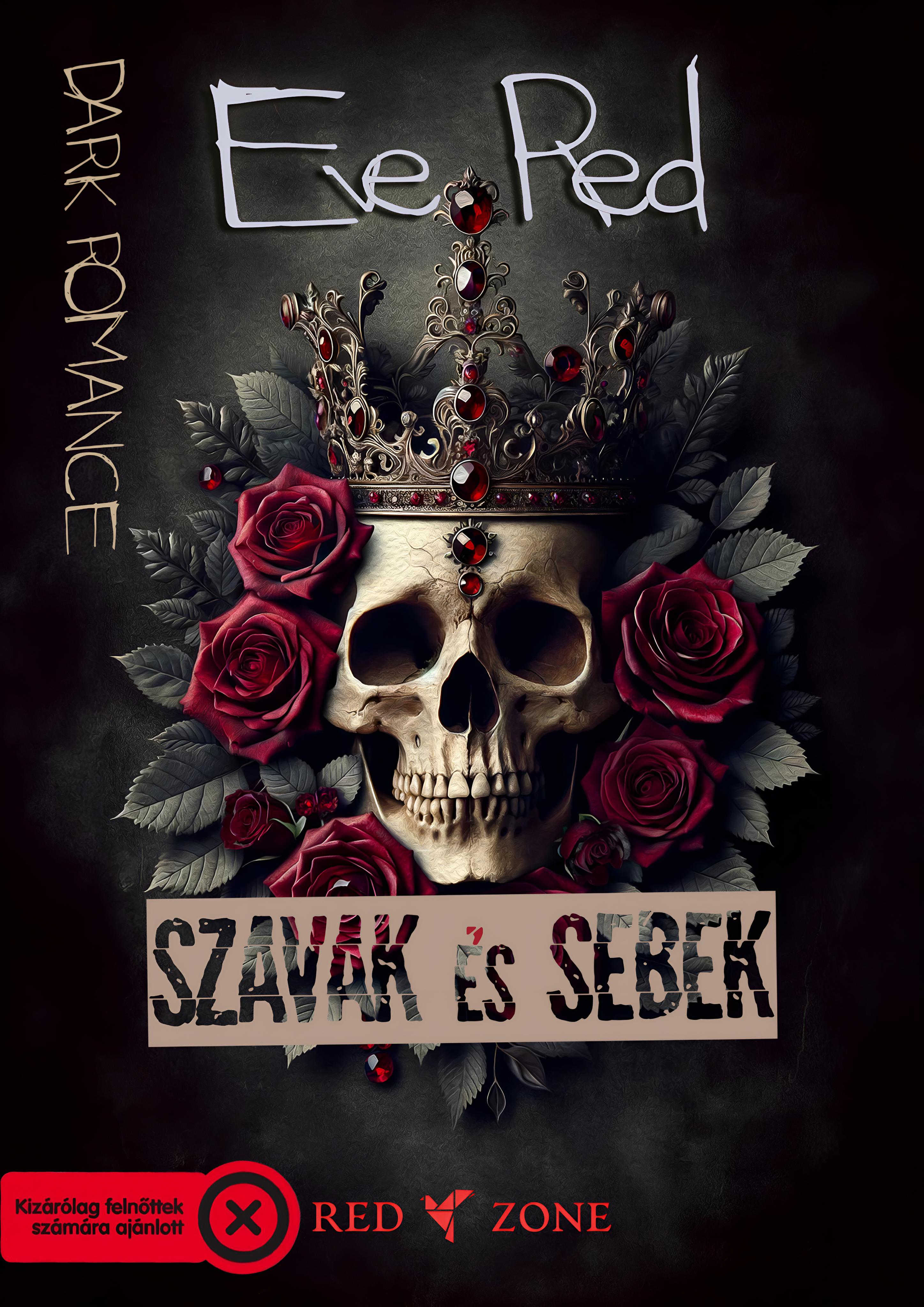 Red Eve - Szavak és sebek [eKönyv: epub, mobi]