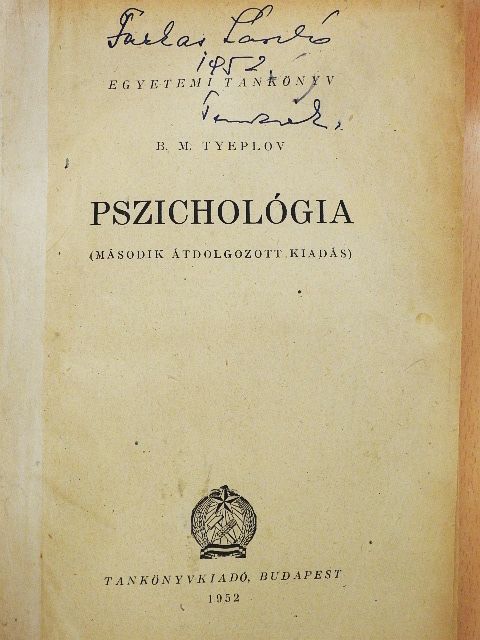 B. M. Tyeplov - Pszichológia [antikvár]