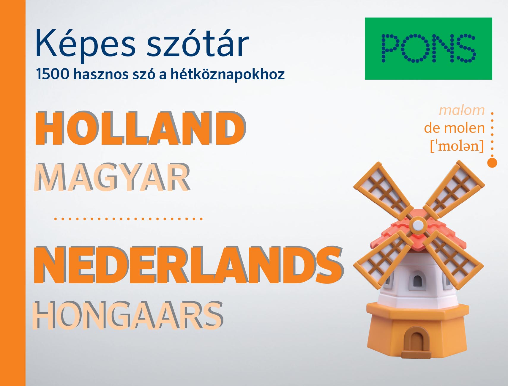 Hans Beelen - PONS Képes szótár Holland-Magyar