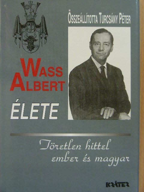 Csiszér Sándor - Wass Albert élete [antikvár]